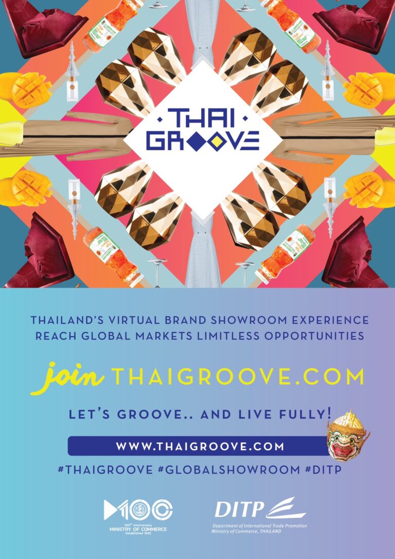 การกลับมาที่ยิ่งใหญ่กว่าเดิม ของแพลตฟอร์ม THAIGROOVE ปีที่ 2 มาร่วมเป็นส่วนหนึ่งกับกว่า 200 แบรนด์ไทย เพื่อสร้างโอกาสทางการค้าผ่านโกลบอลดิจิตัลแพลตฟอร์ม